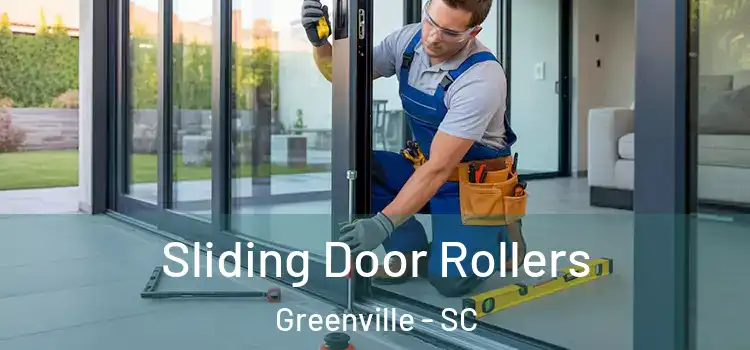 Sliding Door Rollers Greenville - SC